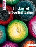 TOPP Stricken mit Farbverlaufsgarnen